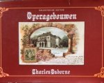 Osborne, Charles - Negentiende eeuwse operagebouwen