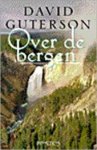 Guterson, David - Over de bergen