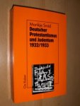Marikje Smid - Deutscher Protestantismus und Judentum 1932/1933