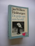 Holsbergen, Jnn Willem - De prijs van een hoofd.