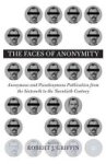 Robert J. Griffin - Faces of Anonymity
