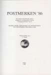 Nederlandse Vereniging van Poststukken- en Poststempelverzamelaars Onder redaktie van C. Stapel - Postmerken '86 - Een bundel filatelistische studies, uitgegeven ter gelegenheid van het veertigjarig bestaan van de Nederlandse Vereniging van Poststukken- en Poststempelverzamelaars