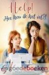 Schippers, Mirjam - Help! Hoe hou ik het vol?! *nieuw* Schippers, Mirjam - Help! Hoe hou ik het vol?! *nieuw*