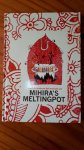 Hassler, L. - Mihira's Meltingpot / druk 1