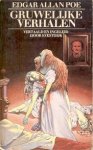Poe, Edgar Allan - Gruwelijke Verhalen