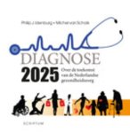 Philip J. Idenburg, Michel van Schaik - Diagnose 2025