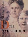 Emma (koningin der Nederlanden) - DRIE VORSTINNEN. BRIEVEN VAN EMMA...