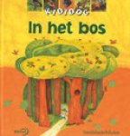 Gourier, James - In het bos, doe speel lees.. en leer boek