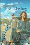 Poel, J.F. van der - List en bedrog