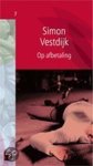 Simon Vestdijk - Op afbetaling
