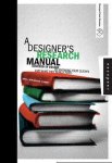 Visocky O'Grady, Jennifer - A Designer's Research Manual