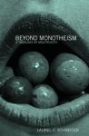 Laurel Schneider - Beyond Monotheism