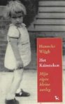 Hanneke Wijgh - Het Kainsteken Mijn eigen kleine oorlog