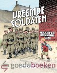 Wijtsma, Roelof - Vreemde soldaten, deel 1 (stripboek) *nieuw* --- Serie: Maarten Gunnink, deel 1 (stripboek)