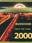  - Buddhism into the Year 2000