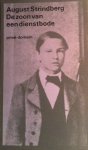 Strindberg, August - De zoon van een dienstbode en Tijd van gisting