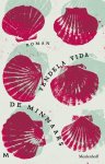 Vida, Vendela - De Minnaars