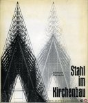 ODENHAUSEN, Helmuth / GLADISCHEFSKI, Hans - Stahl im Kirchenbau