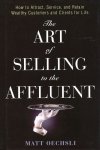 Matt Oechsli - The Art of Selling to the Affluent