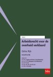 S.H.A.M. Dassen - Arbeidsrecht voor de overheid verklaard, Editie Rijk. 2020/2