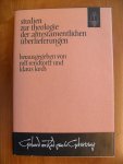 Rendtorff Rolf und Klaus Koch - Studien zur theologie der alttestamentlichen uberlieferungen