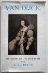 Delen A J J - Antoon van Dijck De mens en de meester 72 blz. tekst en 16 afbeeldingen
