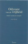 Wiersma, J. - Odyssee van de vrijheid, ethiek voor(bij) de tweespalt Wiersma, J. - Odyssee van de vrijheid, ethiek voor(bij) de tweespalt
