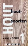 Stichting Houtvoorlichtingsdienst - Hout 1: Houtsoorten