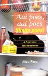 Rhea, Alice - Aai poes, aai poes stoute poes!