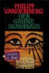 Paul Vandenbroeck - Der grüne Skarabäus