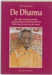 Rinpochee, Kaloe - De Dharma. Die alle wezens zonder onderscheid verlicht zoals het licht van de zon en de maan.