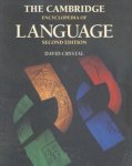 David Crystal - The Cambridge Encyclopedia Of Language