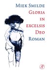 Miek Smilde - Gloria in excelsis deo roman