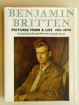 Mitchell Donald & John Evans - Benjamin Britten   = pictures from a life 1913-1976 =