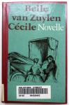 Zuylen, Belle van - Cecile (Novelle)