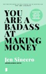 Jen Sincero - You are a badass at making money