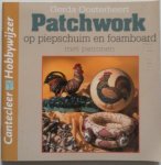 Oosterheert Gerda, illustraties Boekee P en Bergsma J - Patchwork op piepschuim en foamboard met patronen