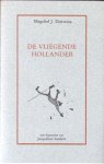 Doewina, Megchel J. - De Vliegende Hollander. Doewina, Megchel J. - De Vliegende Hollander.