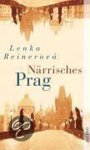 Reinerová, Lenka - Närrisches Prag