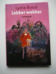 Rood, L. - Lekker wakker / druk 1