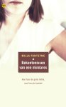 Milla Fonteyne - Bekentenissen van een minnares voor haar de grote liefde, voor hem de laatste