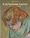 Stevenson, Lesley - H. de Toulouse-Lautrec: zijn leven, zijn werk