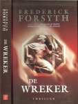 Forsyth, Frederick .. Vertaald door Jaques Meerman. - De Wreker