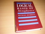 Dummett, Michael - The Logical Basis of Metaphysics