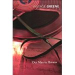  - GREENE, GRAHAM - Our Man in Havana (Vintage Classics)