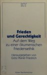 Götz Planer-Friedrich - Frieden und Gerechtigkeit