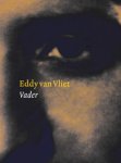 Vliet, Eddy van - Vader