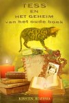 Kirstin Rozema, Sandy Wijsbeek - Tess en het geheim van het oude boek