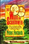 Peter Forbath - Het Woud der Schaduwen
