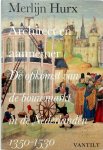 Merlijn Hurx 91101 - Architect en aannemer De opkomst van de bouwmarkt in de Nederlanden 1350-1530